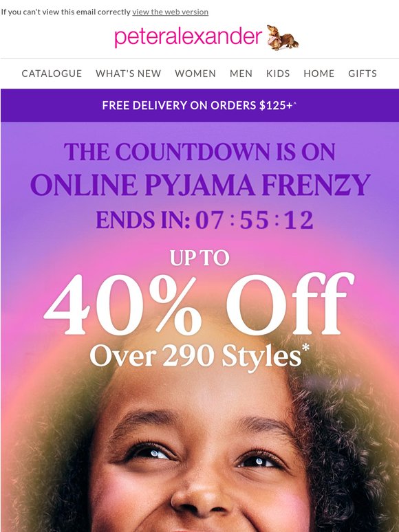 Final Hours of Online PJ Frenzy up to 40% OFF!