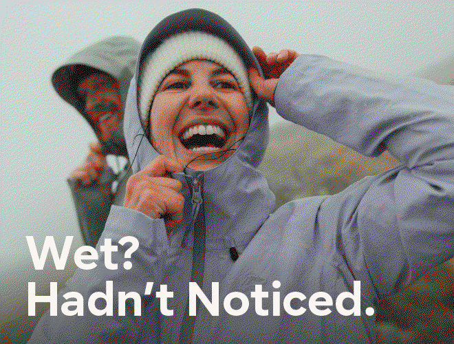 Wet? Hadn't Noticed