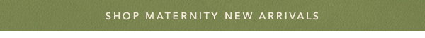 Shop Maternity New Arrivals