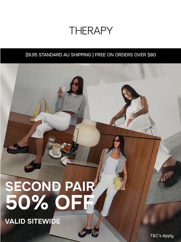 50% OFF YOUR NEXT PAIR*