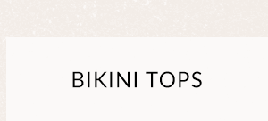 Shop Bikini Tops