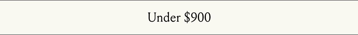 Under $900