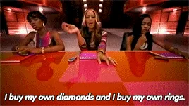 Destiny's Child singing, "I buy my own diamonds and I buy my own rings."