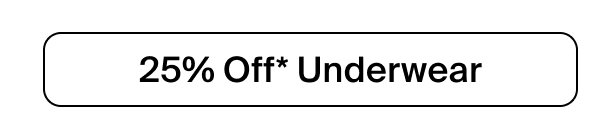 25% Off Underwear