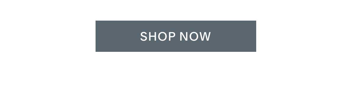 Shop Now.