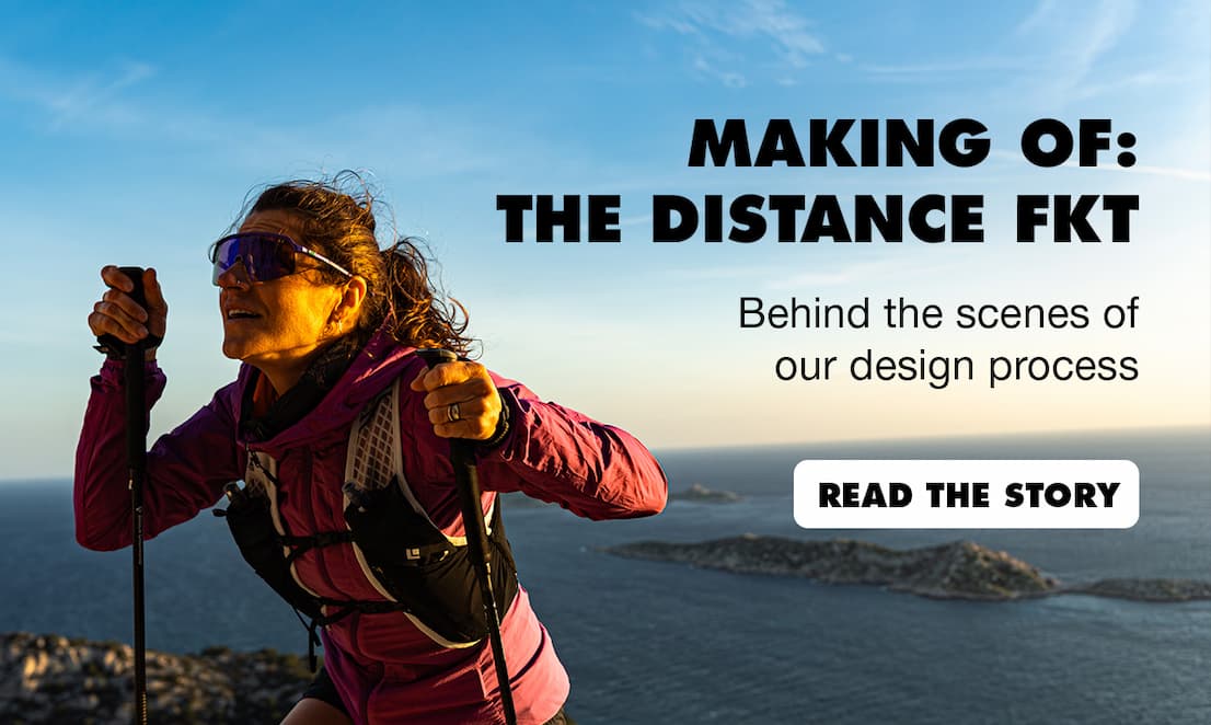 Making of: The Distance FKT: Behind the scenes of our design process | Read the Story