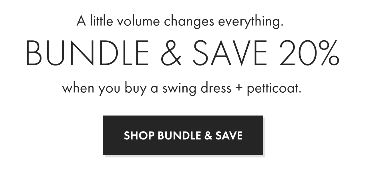 Bundle and Save: 20% Off Swing Dress + Petticoat