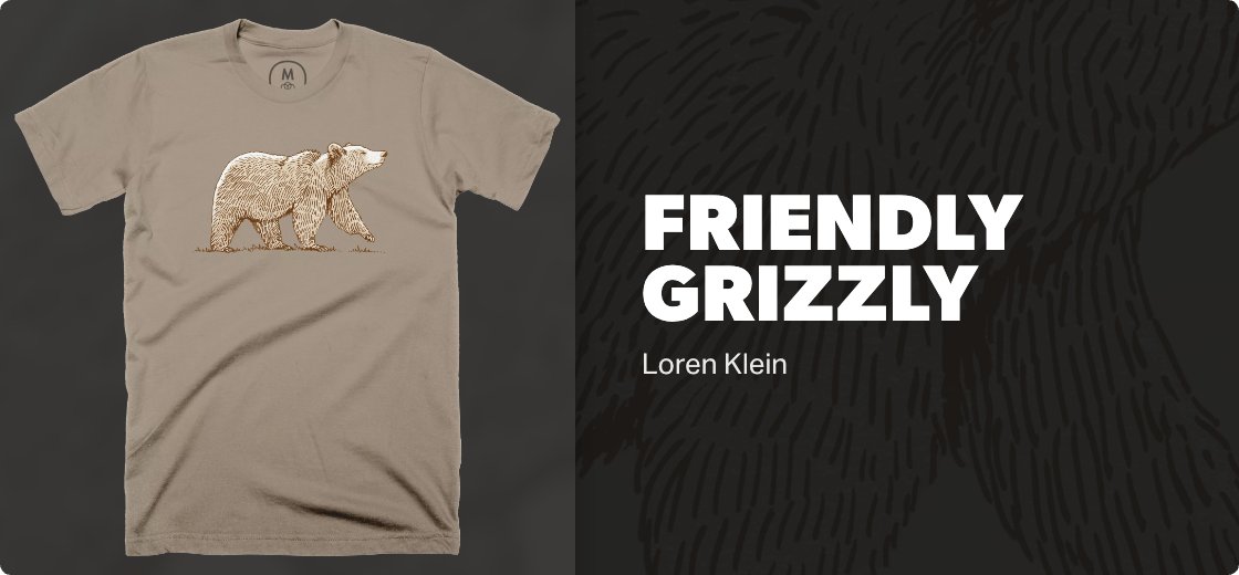 Friendly Grizzly — 3600 / Tee / warm grey