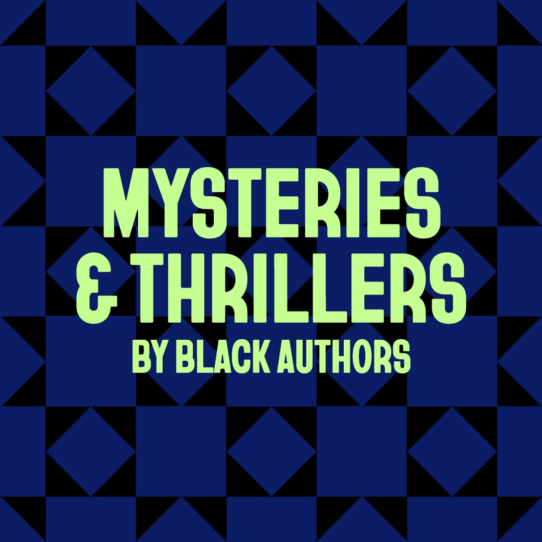 Mysteries & Thrillers by Black Authors