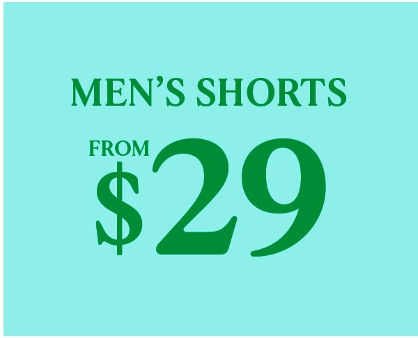 Men's Shorts From $29