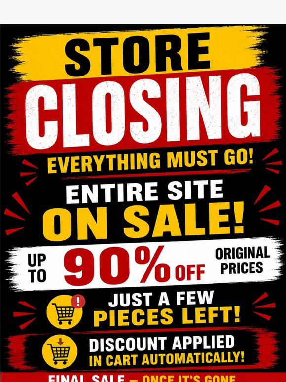Few Styles Left:  Up to 90% Off