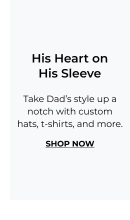 Shop Father's Day Apparel