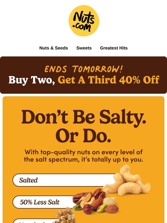Buy 2, Get Your 3rd 40% OFF—ends tomorrow!