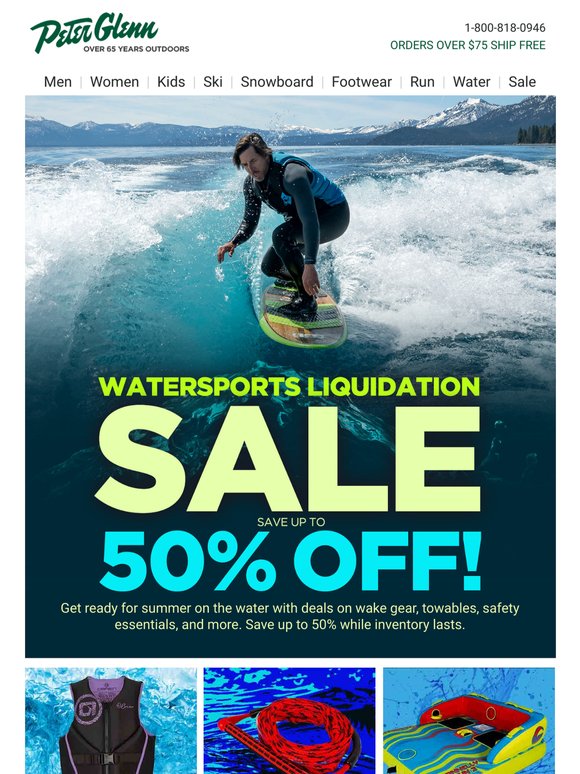 Save Up to 50% - Watersports Liquidation Sale!