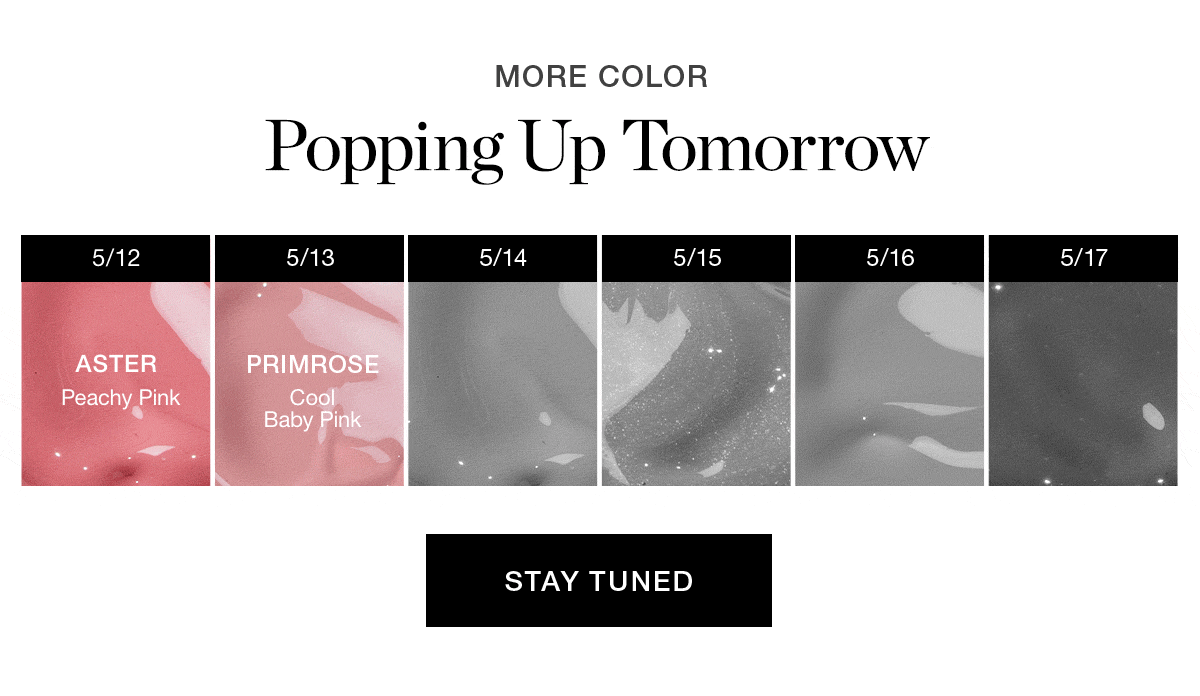 MORE COLOR | Popping Up Tomorrow