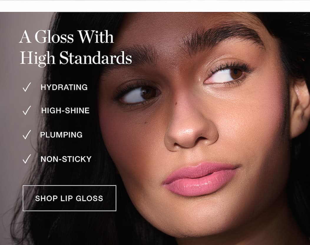 A Gloss With High Standards
