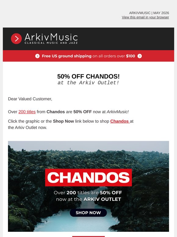 50% OFF Chandos at the Arkiv Outlet!