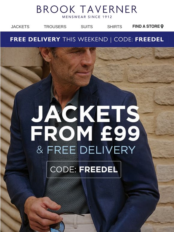 Jackets from Just £99 + FREE Delivery This Weekend