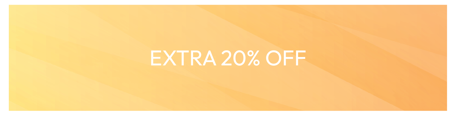 Extra 20% Off
