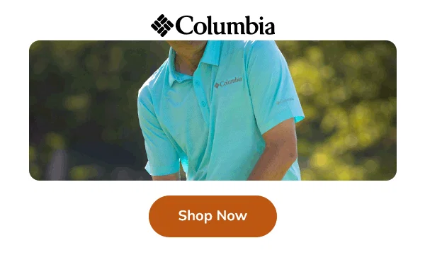 Columbia - Shop NOW!