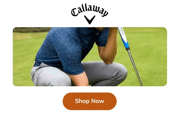 Callaway - Shop NOW!