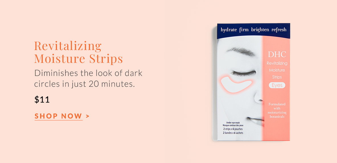 Revitalizing Moisture Strips diminishes the look of dark circles
