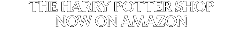 The Harry Potter Shop — now on Amazon