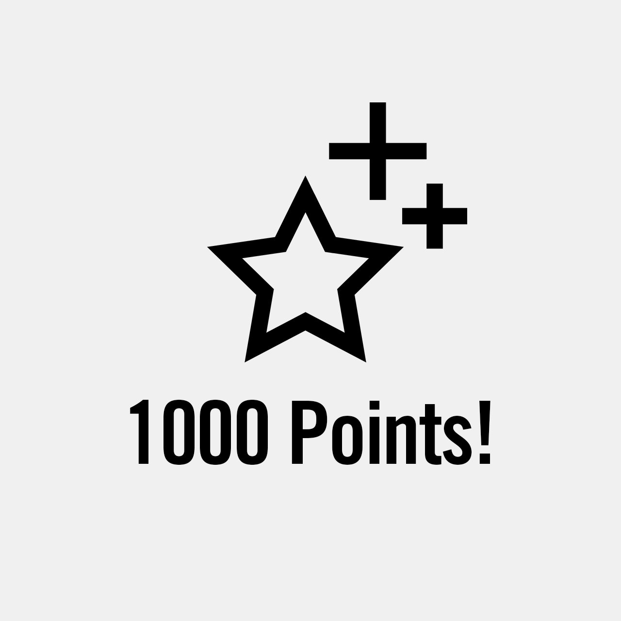 3. You Earn 1000 Points