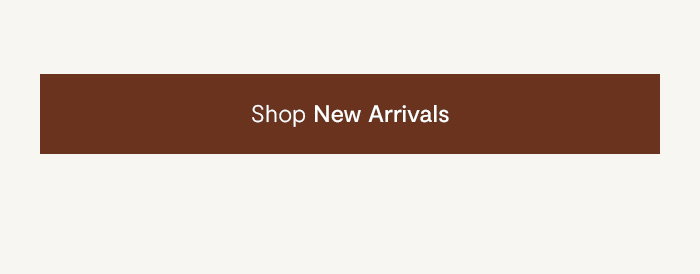 Shop New Arrivals