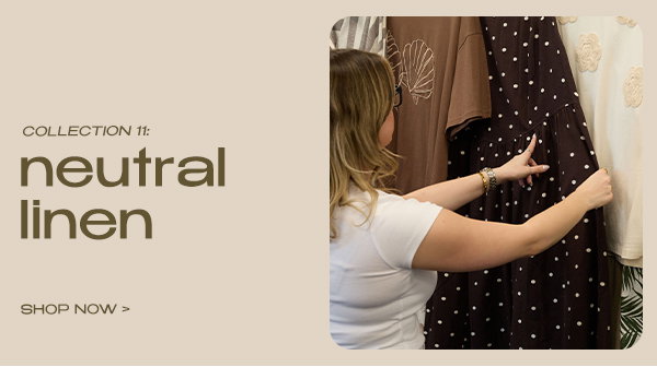 Collection 11: Neutral Linen
