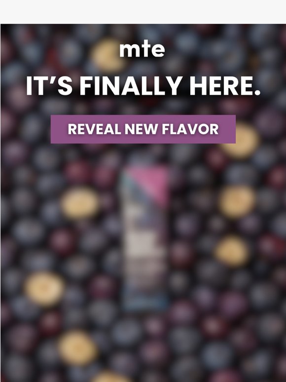 New Flavor is Here