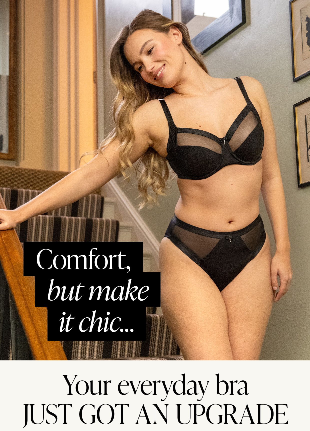 Comfort, but make it chic…