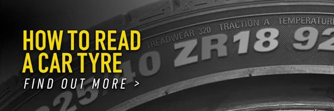 How To Read A Car Tyre: All You Need To Know
