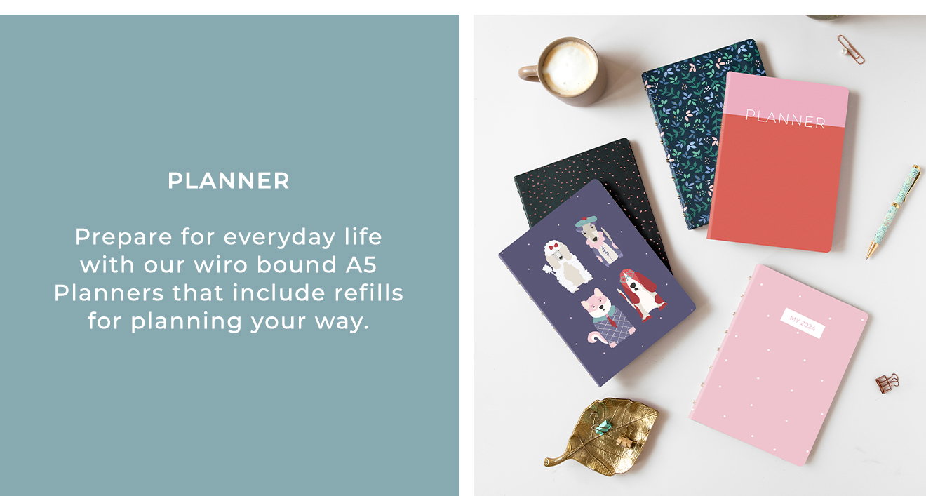 Planner: Prepare for everyday life with our wiro bound A5 Planners that include refills for planning your way.