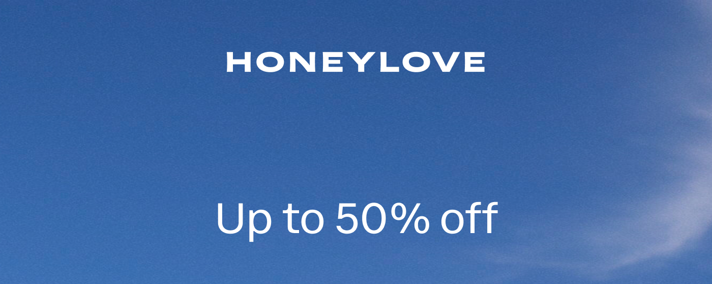 HONEYLOVE | Up to 50% off