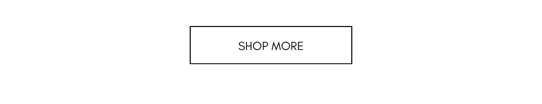 shop more