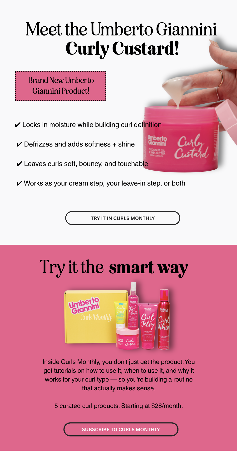 Meet the Umberto Giannini Curly Custard. Try it the smart way through Curls Monthly! 