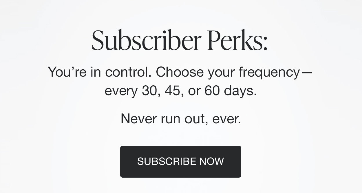 Subscriber Perks. You're in control. 
