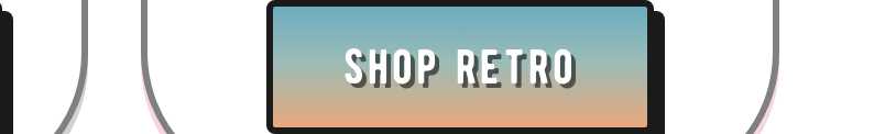 SHOP RETRO button