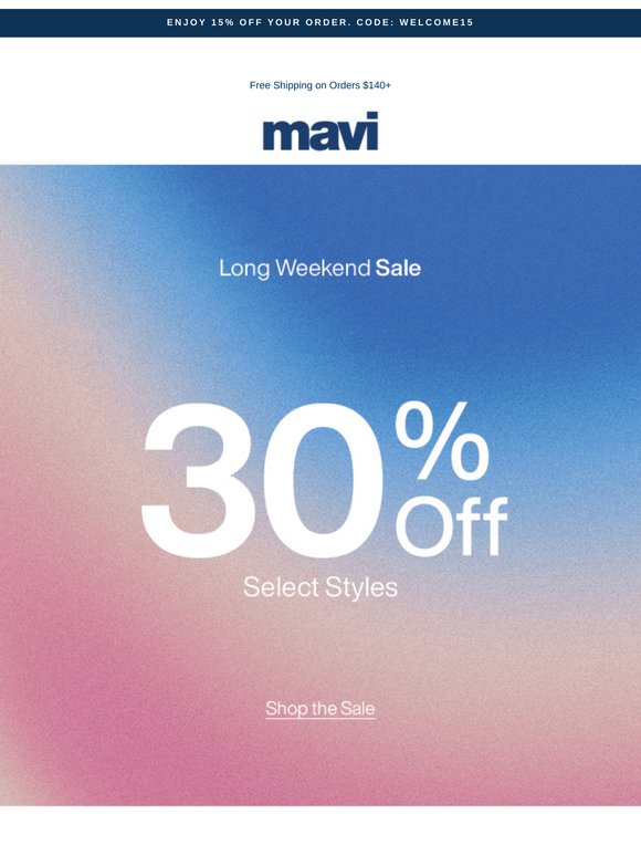 Long Weekend Sale is ON: 30% Off Styles