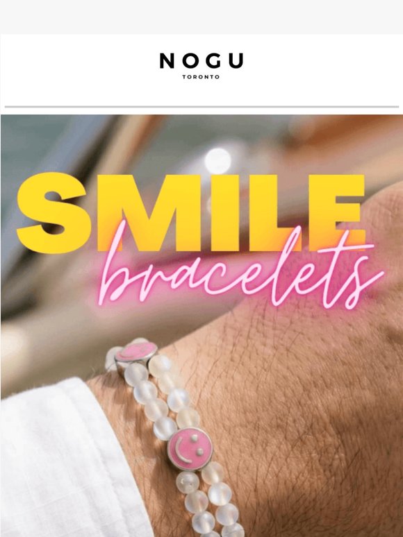 🙂✨ *BRAND NEW* Smile Bracelets Are Here!