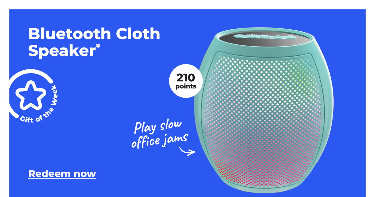 [Gift of the Week] Play office slow jams! Bluetooth Cloth Speaker* (with 210 points) - Redeem now