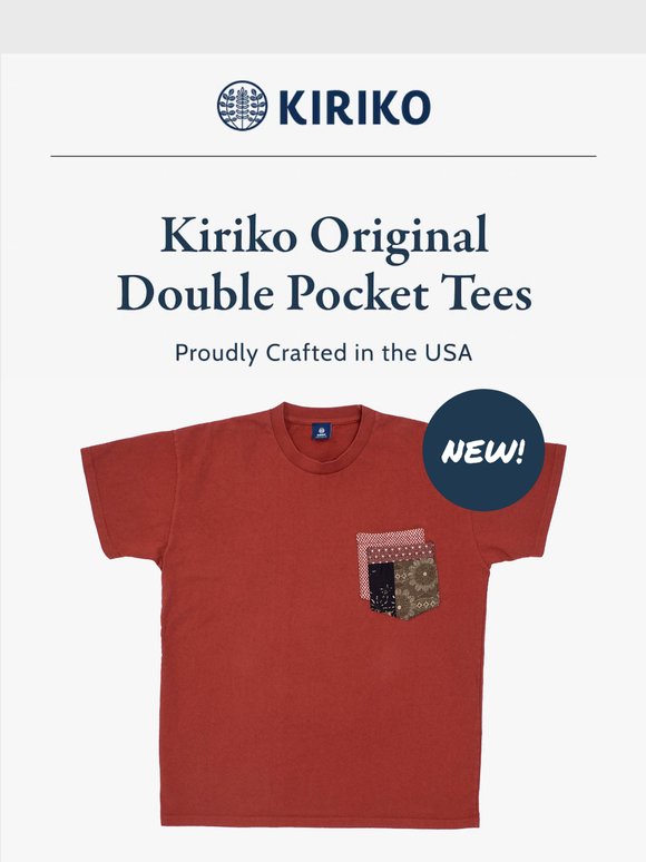NEW: Kiriko Original Double Pocket Tees