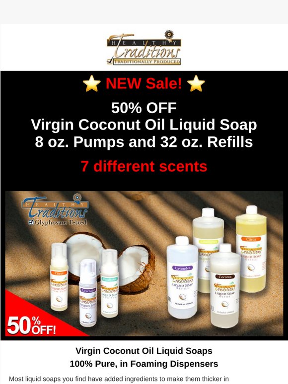 50% OFF Liquid Soap Pumps, Refills, Scented Soap Bars with Virgin Coconut Oil and Pure Essential Oils!