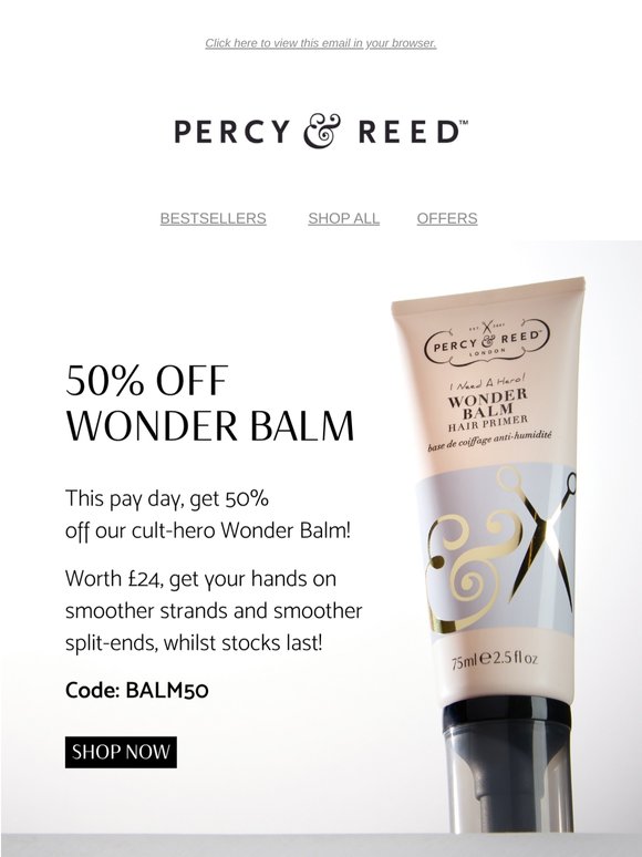 Love our Wonder Balm? Save 50% now with our secret code.