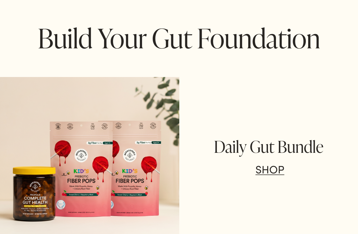 Build Your Gut Foundation       Daily Gut Bundle 