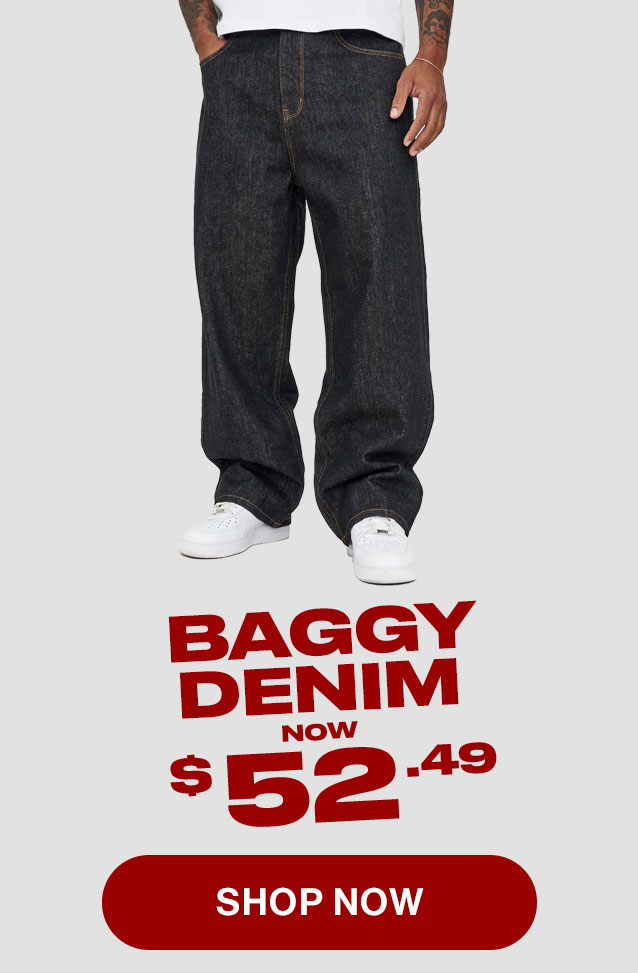 Baggy Denim now $52.49. Shop now.