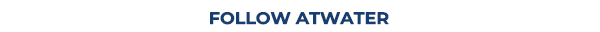 Follow ATWATER