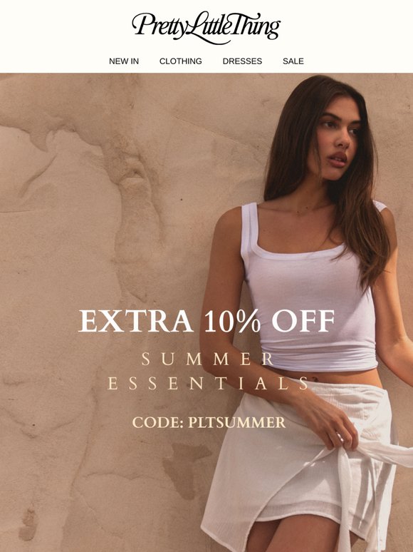 Extra 10% off Summer Essentials...