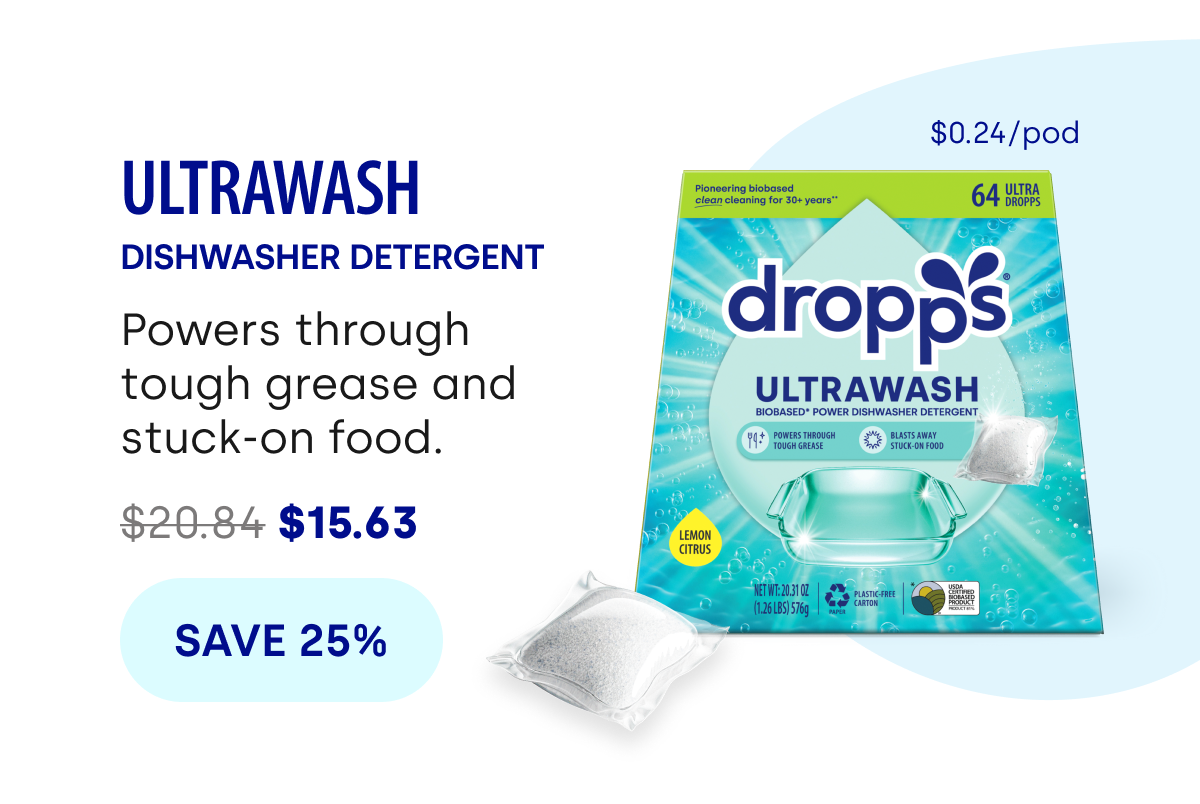 ULTRAWASH DISHWASHER Detergent $0.24/pod Powers through tough grease and stuck-on food. $20.84 $15.63 save 25%
